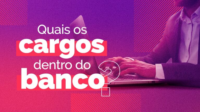 Desvendando os Cargos Banc&aacute;rios: O Guia Definitivo para o Sucesso