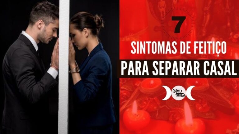 Desvendando feitiços de separação: Como identificar se alguém lançou um sobre seu relacionamento