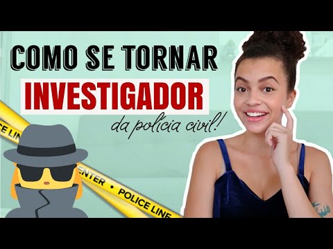 Desvendando a Carreira: Requisitos para ser Investigador da Polícia Civil