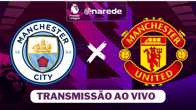 Manchester United x City: Como Assistir Ao Vivo Online