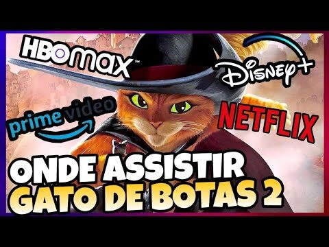 Assistir Gato de Botas Online: Como Ver o Filme de Forma Conveniente
