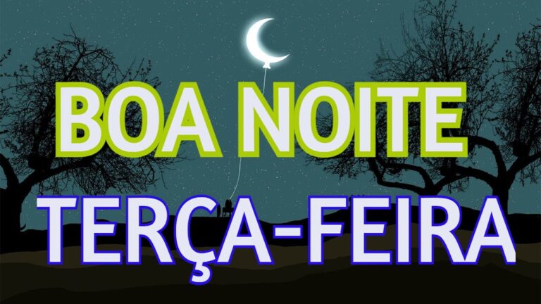Frases de Boa Noite para Terça-feira
