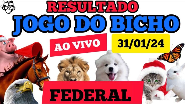 Resultado do Jogo do Bicho: Dia 31