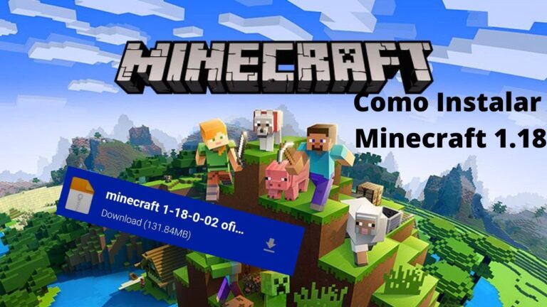 Como Baixar Minecraft 1.18: Guia Simples e Rápido | Actualizado Maio 2026